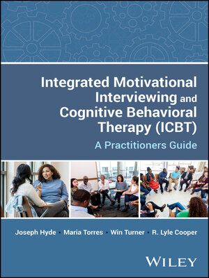 cover image of Integrated Motivational Interviewing and Cognitive Behavioral Therapy (ICBT)